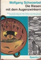 Die Riesen mit dem Augenzwinkern. Skizzen aus dem Leben der klugen Delphine und anderer Tiere mit...