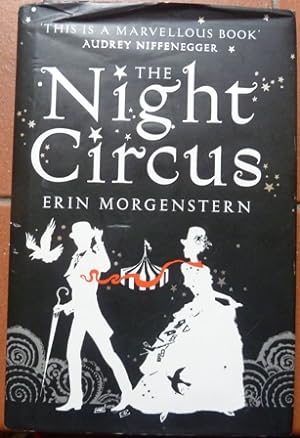 Imagen del vendedor de The Night Circus (Vintage Magic) (First UK edition-first printing) a la venta por Alpha 2 Omega Books BA