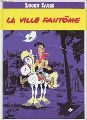 Image du vendeur pour Lucky Luke - La ville fantme mis en vente par Le-Livre