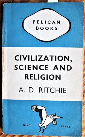 Civilization, Science and Religion