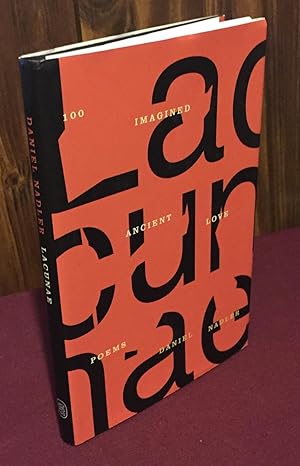 Imagen del vendedor de Lacunae: 100 Imagined Ancient Love Poems a la venta por Palimpsest Scholarly Books & Services