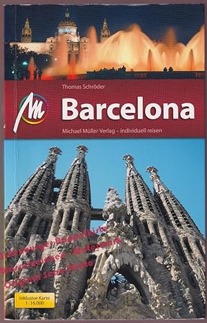 Seller image for Barcelona * mit Stadtplan * MM City:Reisefhrer mit vielen praktischen Tipps - Schrder, Thomas for sale by Oldenburger Rappelkiste