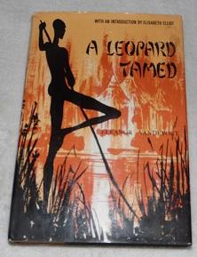 Immagine del venditore per A Leopard Tamed: The Story of an African Pastor, His People and His Problems venduto da Pheonix Books and Collectibles