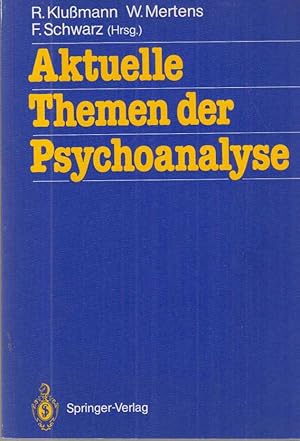 Imagen del vendedor de Aktuelle Themen der Psychoanalyse. a la venta por Fundus-Online GbR Borkert Schwarz Zerfa