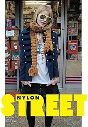 Bild des Verkufers fr Nylon Street. The Nylon Book of Global Style. Editors of Nylon Magazine. Foreword by Marvin Scott Jarrett. zum Verkauf von BOUQUINIST