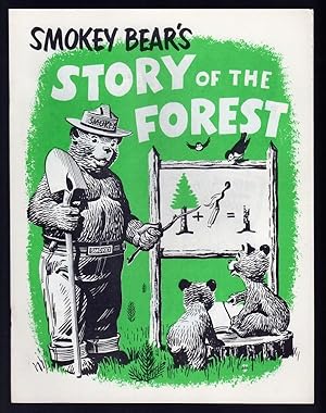 Seller image for SMOKEY BEAR'S STORY OF THE FOREST for sale by Champ & Mabel Collectibles