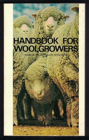 HANDBOOK FOR WOOLGROWERS