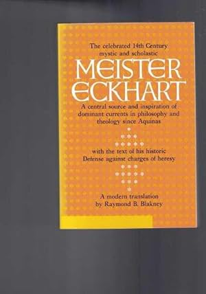 Meister Eckhart - The Celebrated 14th Century Mystic and Scholastic