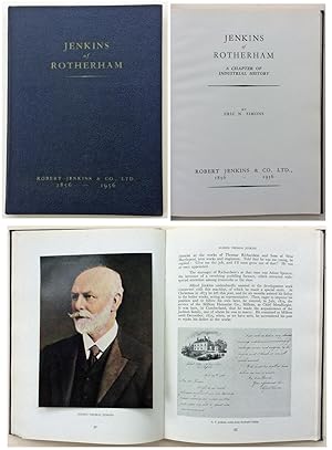 JENKINS OF ROTHERHAM: A chapter of Industrial History.Robert Jenkins & Co.1856-1956