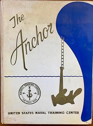 Seller image for The Anchor United States Naval Training Center Company 66 - 731 for sale by Epilonian Books