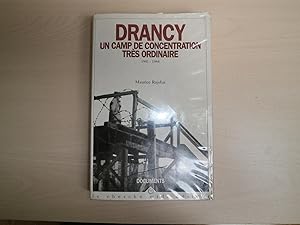 Image du vendeur pour DRANCY, UN CAMP DE CONCENTRATION TRES ORDINAIRE 1941-1944 mis en vente par Le temps retrouv