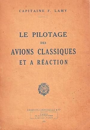 Seller image for Le pilotage des avions classiques et  raction for sale by Le Petit Livraire