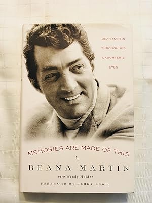 Bild des Verkufers fr Memories are Made of This: Dean Martin Through His Daughter's Eyes zum Verkauf von Vero Beach Books