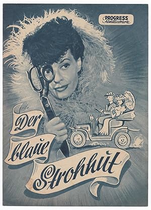 Progress Filmillustrierte Der blaue Strohhut 1951 Filmprogramm Gustav Knuth, 1951 (Gen.-Nr. 102 3...