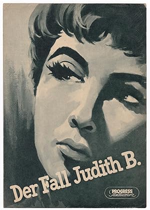 Progress Filmillustrierte Der Fall Judith B. 51/56 V. Ferrari Sütö - Filmprogramm von 1956 - Reic...