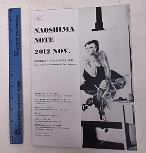 Bild des Verkufers fr Naoshima Note, 2012 Nov.: Yasuo Kuniyoshi and Benesse Art Site Naoshima zum Verkauf von Mullen Books, ABAA