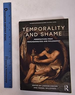 Temporality and Shame: Perspectives from Psychoanalysis and Philosophy