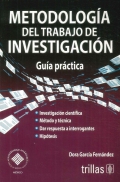 Imagen del vendedor de Metodologa del trabajo de investigacin. Gua prctica. a la venta por Espacio Logopdico