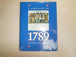 Imagen del vendedor de L'almanach de 1789 a la venta por Le temps retrouv