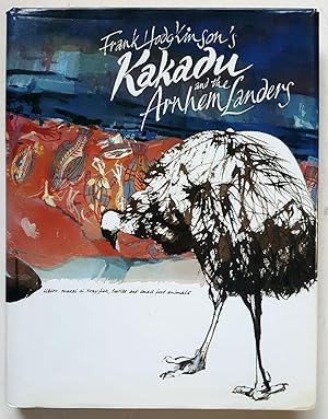Image du vendeur pour Frank Hodgkinson's Kakadu and the Arnhem Landers mis en vente par Shoestring Collectibooks