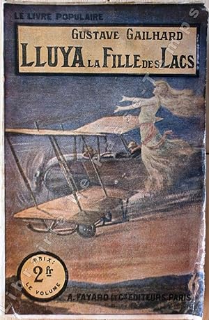 Seller image for Collection Le Livre Populaire - 172 - LLUYA, LA FILLE DES LACS. for sale by Jean-Paul TIVILLIER