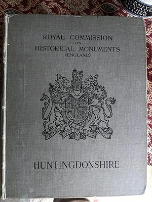 An Inventory of the Historical Monuments in Huntingdonshire
