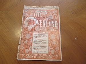 The Overland Monthly, July 1899 (With, "The Priestly Prerogativel" By Jack London, "A Trip To Mou...