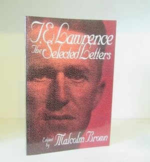 Imagen del vendedor de T.E. Lawrence : The Selected Letters a la venta por BRIMSTONES