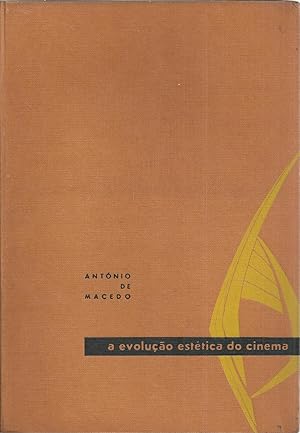 A EVOLUÇÃO ESTÉTICA DO CINEMA