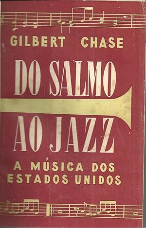 DO SALMO AO JAZZ: A música dos Estados Unidos