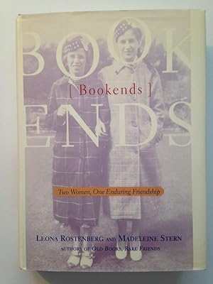 Seller image for Bookends: Two Women, One Enduring Friendship. for sale by T. Brennan Bookseller (ABAA / ILAB)