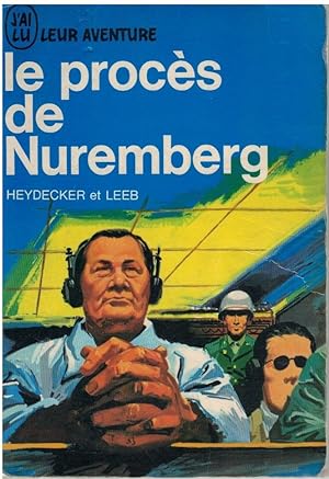 Imagen del vendedor de Le procès de Nuremberg (en français) a la venta por Librería Diálogo