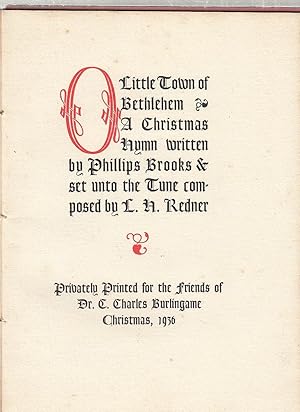 O Little Town Of Bethlehem: A Christmas Hymn written by Phillips Brooks & set unto the Tune compo...