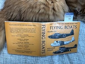 Flying Boats, Volume 5