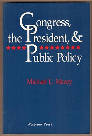 Immagine del venditore per Congress, the President, & Public Policy venduto da Antiquariat Neue Kritik