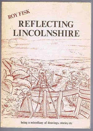 Reflecting Lincolnshire
