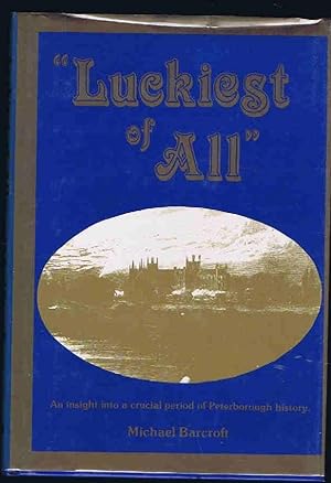 Image du vendeur pour Luckiest of All mis en vente par Lazy Letters Books