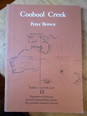 COOBOOL CREEK: Terra Australis 13: A Morphological and Metrical Analysis of the Crania, Mandibles...