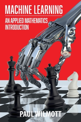 Imagen del vendedor de Machine Learning: An Applied Mathematics Introduction (Paperback or Softback) a la venta por BargainBookStores