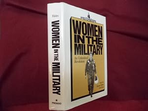 Seller image for Women in the Military. An Unfinished Revolution. for sale by BookMine