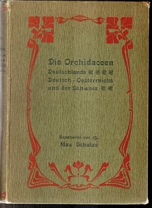 Die Orchidaceen Deutschlands, Deutsch-Oesterreichs und der Schweiz.