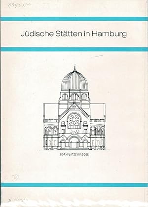 Jüdische Stätten in Hamburg. Hrsg. vom Institut für die Geschichte der deutschen Juden, Hamburg /...
