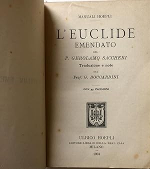 L'EUCLIDE EMENDATO by P. GEROLAMO SACCHERI: ottimo Rilegato (1904 ...