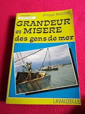 Imagen del vendedor de GRANDEUR ET MISERE DES GENS DE MER a la venta por LE BOUQUINISTE