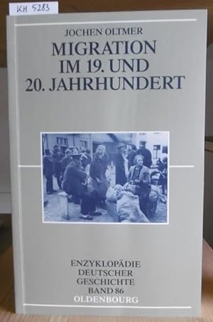 Seller image for Migration im 19. und 20. Jahrhundert. for sale by Versandantiquariat Trffelschwein