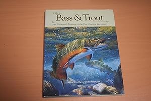 Seller image for Ode to Bass & Trout: An Illustrated Treasury of the Best Angling Literature for sale by River Reads