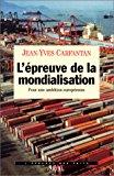 Seller image for L'preuve De La Mondialisation : Pour Une Ambition Europenne for sale by RECYCLIVRE