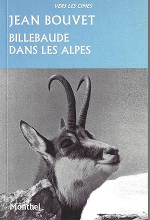 Billebaude dans les Alpes (French Edition)