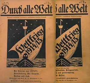 2 Hefte: Durch alle Welt 27. Heft Jahrgang II / 28. Heft Jahrgang II. Weltkrieg 1914/15