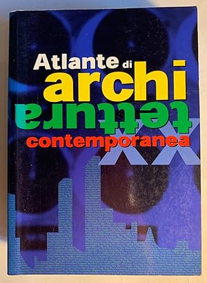 Seller image for Atlante di Architettura contemporanea for sale by Studio bibliografico De Carlo